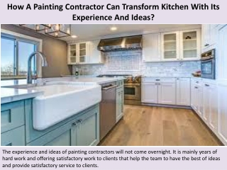 How A Painting Contractor Can Transform Kitchen With Its Experience And Ideas?