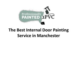Internal Door Painting Service Manchester