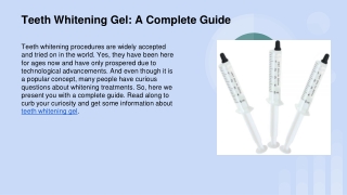 Teeth Whitening Gel A Complete Guide