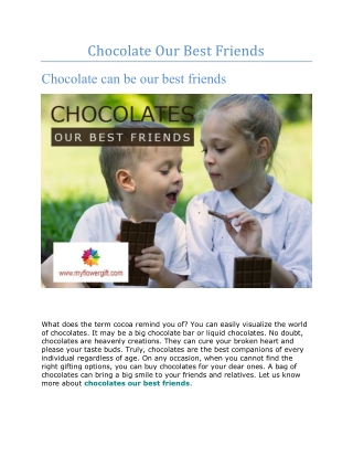 Chocolate Our Best Friends