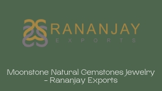 Moonstone Natural Gemstones Jewelry - Rananjay Exports