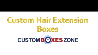 Hair Extension Boxes