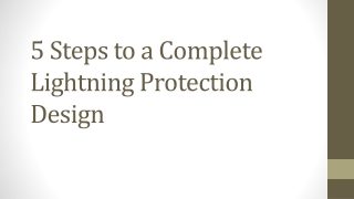 5 Steps to a Complete Lightning Protection Design