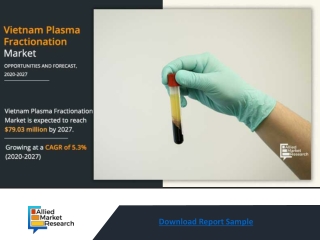 Vietnam Plasma Fractionation Market