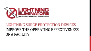 Lightning Surge Protection Devices Improve the Operating Effectiveness of a Facility