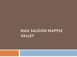 Nail saloon mapple valley