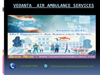 Best Air Ambulance | Vedanta Air Ambulance