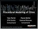 Procedural Modeling of Cities