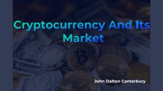 Cryptocurrency And Its Market