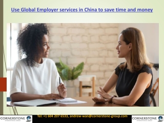 Use Global Employer services in China to save time and money