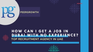 How can I get a Job in Dubai with no experience | Top Recruitment Agency in UAE