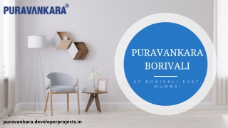 Puravankara Borivali East Mumbai - Sophisticated Details Surround You