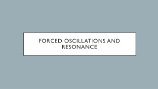 forced oscillations and resonance