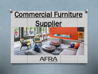 Commercial Furniture Supplier