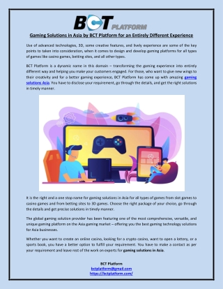 Gaming Solutions in Asia by BCT Platform for an Entirely Different Experience