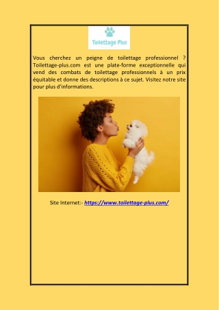 Peigne de toilettage professionnel Toilettage-plus.com
