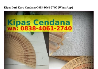 Kipas Dari Kayu Cendana 08ᣮ8-Ꮞ06I-ᒿ7Ꮞ0[WhatsApp]