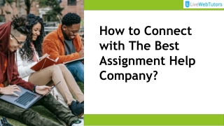 How to Connect with The Best Assignment Help Company