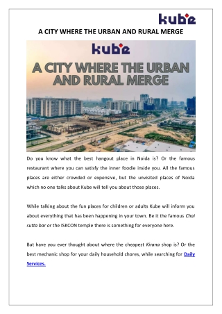 A CITY WHERE THE URBAN AND RURAL MERGE