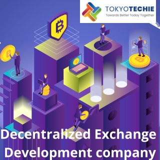 Decentralized Exchange Development company