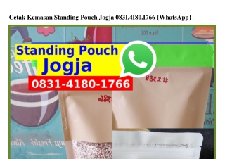 Cetak Kemasan Standing Pouch Jogja Ö8ᣮl-ㄐl8Ö-l7ϬϬ{WhatsApp}