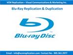 Blu-Ray Replication & Duplication Services I Toronto, GTA |