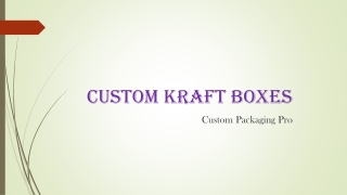 Custom Kraft Boxes