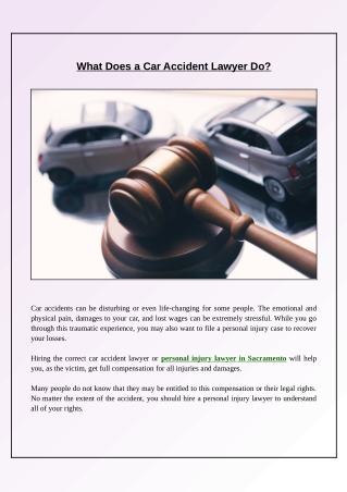 What Can a Car Accident Lawyer Do to Help You Win Your Case?