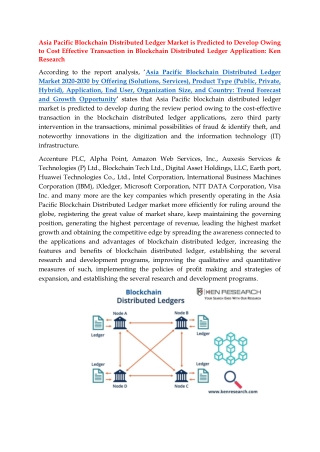 Asia Pacific Blockchain Distributed Ledger Market 2021-2030, Size, Share, Demand