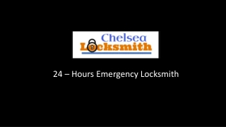 24 Hour Locksmith Services Chelsea