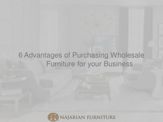 6 Advantages of Purchasing Wholesale Furniture for your Business