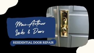 MacArthur Locks & Doors - Residential Door Repair - PPT (2)