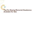 Tips For Buying Memorial Headstones Available For Sale