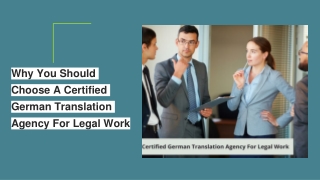 Why You Should Choose A Certified German Translation Agency For Legal Work