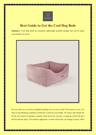 Best Guide to Get the Cool Dog Beds