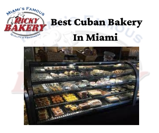 Best Cuban Bakery In Miami