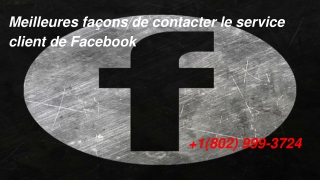 Meilleures façons de contacter le service client de Facebook