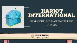 Gear coupling Manufacturers in India -  Harjot International