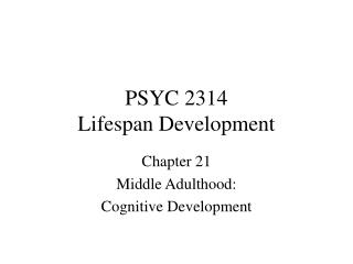 PSYC 2314 Lifespan Development