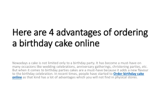 Here are 4 advantages of ordering a birthday cake online