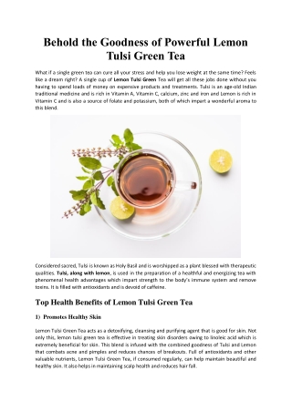 Behold the Goodness of Powerful Lemon Tulsi Green Tea