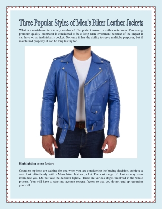 Three Popular Styles of Men's Biker Leather Jackets