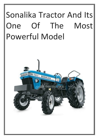 Sonalika Tractor And Its One Of The Most Powerful Model