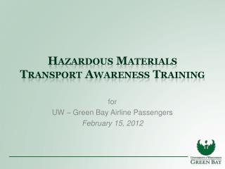 Hazardous Materials Transport Awareness Training
