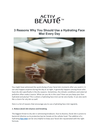 3 Reasons Why You Should Use a Hydrating Face Mist Every Day