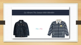 Go Vibrant This Season With MiknMin