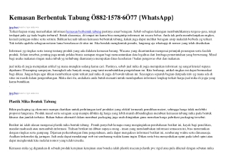 Kemasan Berbentuk Tabung ౦882–l5ᜪ8–Ꮾ౦ᜪᜪ{WA}