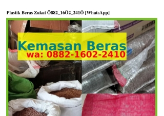 Plastik Beras Zakat Ô88ᒿ_1ϬÔᒿ_ᒿԿ1Ô[WhatsApp]