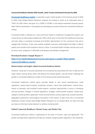 Connected Healthcare Market 2022 Growth, Latest Trends and Demand Forecasts by 2029