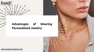 Advantages of Wearing Personalized Jewelry